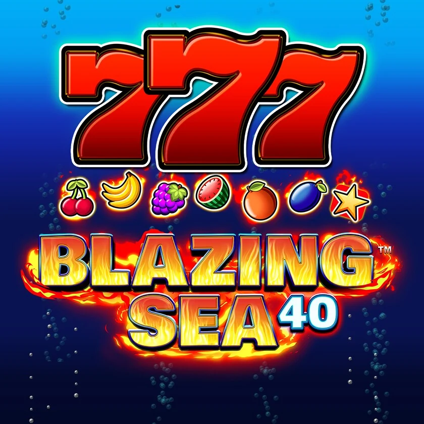 Blazing Sea 40 ™